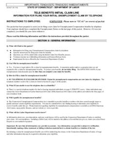 IMPORTANTE: TENGA ESTO TRADUCIDO INMEDIATAMENTE UC-62 T (R[removed]STATE OF CONNECTICUT - DEPARTMENT OF LABOR  TELE-BENEFITS INITIAL CLAIM LINE