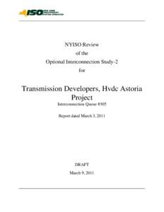 NYISO Review of the Optional Interconnection Study-2 for  Transmission Developers, Hvdc Astoria