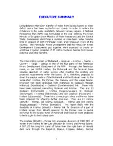 EXECUTIVE SUMMARY Long distance inter-basin transfer of water from surplus basins to water deficit basins has been mooted in our country in order to reduce the imbalance in the water availability between various regions.