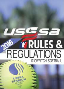 Sports / Baseball rules / Leisure / Softball / United States Specialty Sports Association / Baseball field / Foul ball / Out / National Pro Fastpitch season