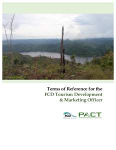    Terms of Reference for the FCD Tourism Development & Marketing Officer