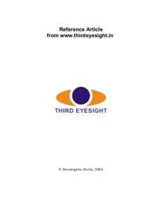 Reference Article from www.thirdeyesight.in THIRD EYESIGHT  © Devangshu Dutta, 2002
