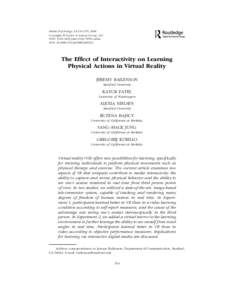 Media Psychology, 11:354–376, 2008 Copyright © Taylor & Francis Group, LLC ISSN: [removed]print/1532-785X online DOI: [removed][removed]  The Effect of Interactivity on Learning