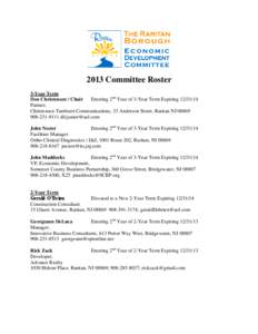 2013 Committee Roster 3-Year Term Don Christensen / Chair Entering 2nd Year of 3-Year Term Expiring[removed]Partner, Christensen Tamburri Communications, 33 Anderson Street, Raritan NJ 08869