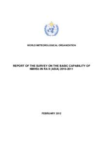 World Meteorological Organization / Weather forecasting / Air Force Weather Agency / Weather radar / Weather station / European Centre for Medium-Range Weather Forecasts / Meteorological Service of New Zealand Limited / Atmospheric sciences / Meteorology / United Nations Development Group