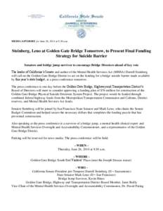 Steinberg, Leno at Golden Gate Bridge Tomorrow, to Present Final Funding Strategy for Suicide Barrier