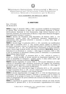 Ministero Istruzione Università e Ricerca Dipartime nto per l’Universi tà, l ’A lta Formaz ione Artisti ca, M usicale e Core uti ca e pe r l a Ri cerca ACCADEMIA DI BELLE ARTI BOLOGNA