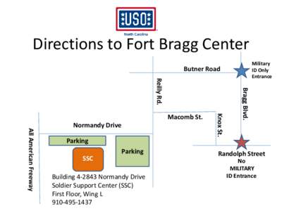 Directions to Fort Bragg Center Military ID Only Entrance  Butner Road