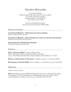 Theodore McLauchlin Université de Montréal Pavillon Lionel-Groulx, Département de science politique C.P. 6128, succursale Centre-ville Montréal, Québec, Canada H3C 3J7[removed], poste 47668