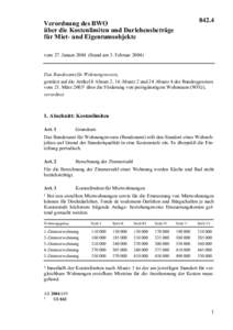 Verordnung des BWO vom 27. Januar 2004 über die Kostenlimiten und Darlehensbeträge für Miet- und Eigentumsobjekte