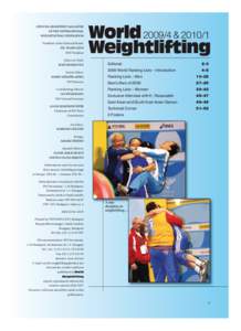 01_48old_2009_10_angol:[removed]:40 AM Page 1  OFFICIAL QUARTERLY MAGAZINE OF THE INTERNATIONAL WEIGHTLIFTING FEDERATION President of the Editorial Board: