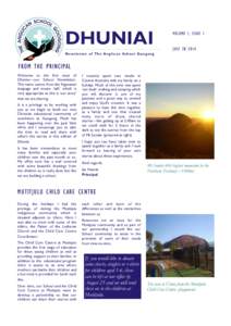 DHUNIAI  VOLUME I, ISSUE 1 JULYNewsletter of The Anglican School Googong