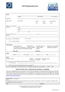 LHCb Registration form  NAME Surname  First Name(s)