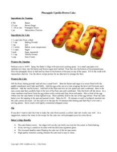 Pineapple Upside-Down Cake Ingredients for Topping 4 Tbl 2/3 cupoz can 1 jar