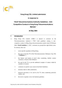 Pearl River Delta / Hong Kong Telecom / New World Mobility / Competition and Consumer Act / Hong Kong CSL Limited / Hong Kong / Commerce Commission / 2nd millennium / New World Development / Pacific Century Group / Economy of Hong Kong