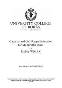 Capacity and Cell-Range Estimation for Multitraffic Users in