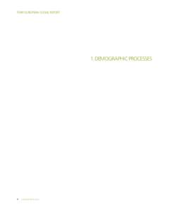 Demographic economics / Human geography / Science / Total fertility rate / Demographic transition / Life expectancy / Demographics of the European Union / Cohort / Population growth / Demography / Population / Fertility