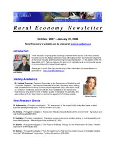 Rural Economy Newsletter October, 2007 – January 31, 2008 Rural Economy’s website can be viewed at www.re.ualberta.ca Introduction There has been ongoing press coverage of boreal forest issues, with many articles