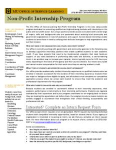 MU OFFICE OF SERVICE-LEARNING  208 Lowry Hall Columbia, MO[removed]0227 | [removed]  Non-Profit Internship Program