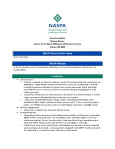 Hampton Hopkins Division Director Report for the March 2015 Board of Directors Meeting February 20, 2015  NASPA Board Action Items