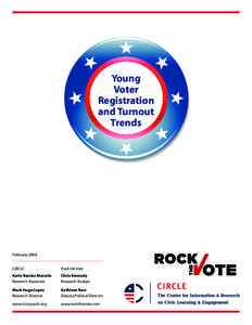 Voter turnout / Rock the Vote / Voter registration / United States presidential election / Elections in the United States / Voter turnout in Canada / Voter ID laws / Politics / Elections / Government