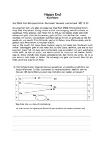 Happy End Kurt Marti Aus: Marti, Kurt: Dorfgeschichten. Darmstadt; Neuwied: Luchterhand 1983, S. 20