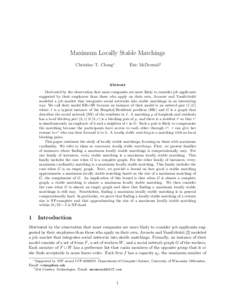 Maximum Locally Stable Matchings Christine T. Cheng∗ Eric McDermid†  Abstract