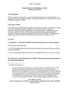 AT&T Proprietary Analytical Services Statement of Work Dated June 1, Introduction AT&T is pleased to provide this Analytical Services Service Statement of Work (SOW). For