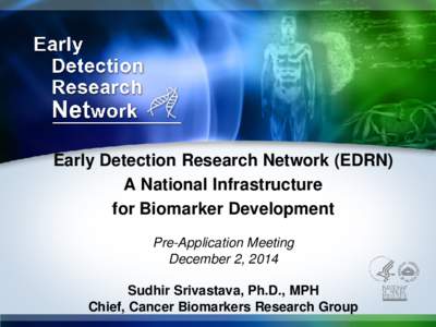 Early Detection Research Network: Translating Biomarkers towards Clinical application