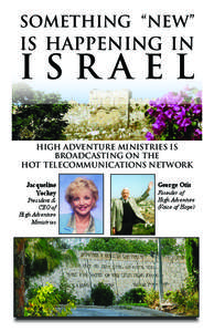 SOMETHING “NEW”  IS HAPPENING IN ISRAEL HIGH ADVENTURE MINISTRIES IS