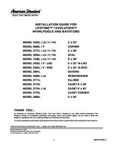 INSTALLATION GUIDE FOR LIFETIME™ / EVOLUTION™ WHIRLPOOLS AND BATHTUBS MODEL 2422L / LA / V / VA