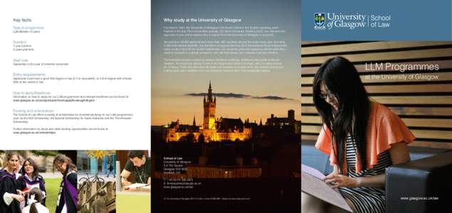 Key facts  Why study at the University of Glasgow Type of programme