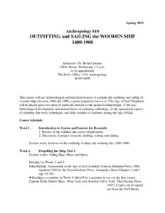 Spring, 2011  Anthropology 610 OUTFITTING and SAILING the WOODEN SHIP