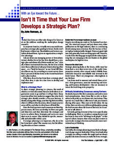 With an Eye toward the Future… Isn’t It Time that Your Law Firm Develops a Strategic Plan?