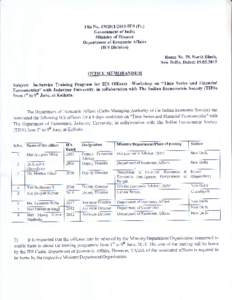Fite No. 1,3020111201s-IES (Pt.) Government of India Ministry of Finance DePartment of Economic Affairs (IES Division) Room No. 59, North Block,