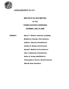 Government / Politics / Federal Election Commission / Agenda / Donald F. McGahn II / Cynthia L. Bauerly / Federal Register / Rulemaking / Steven T. Walther / Meetings / Parliamentary procedure / United States administrative law