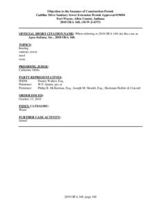 Objection to the Issuance of Construction Permit Cadillac Drive Sanitary Sewer Extension Permit Approval #19694 Fort Wayne, Allen County, Indiana 2010 OEA 168, (10-W-J[removed]OFFICIAL SHORT CITATION NAME: When referring 