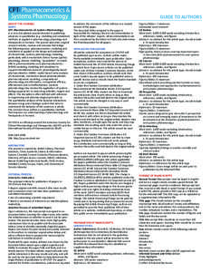 GUIDE TO AUTHORS ABOUT THE JOURNAL SCOPE CPT: Pharmacometrics & Systems Pharmacology is a cross-disciplinary journal devoted to publishing