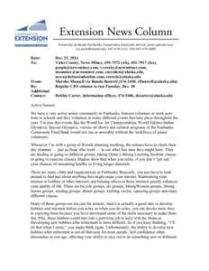 Extension News Column 	
   Date: To:  From: