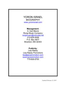 YORON ISRAEL BIOGRAPHY www.yoronisrael.com Management: A. Gail Moore Ronja Music Company