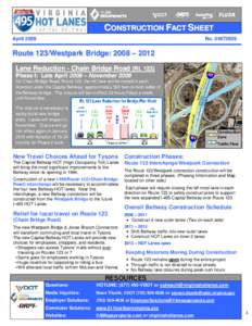 CONSTRUCTION FACT SHEET April 2009 No[removed]Route 123/Westpark Bridge: 2008 – 2012