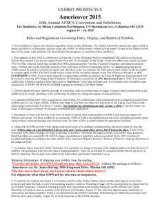 EXHIBIT PROSPECTUS  Americover 2015 60th Annual AFDCS Convention and Exhibition The Doubletree by Hilton, Columbus/Worthington, 175 Hutchinson Ave., Columbus OHAugust 14 – 16, 2015