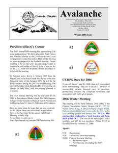 Avalanche The official newsletter of the Cascade Chapter of the Health Physics Society. David Gillette, RSO, LSO Environmental Health and Safety Fred Hutchinson Cancer Research Center