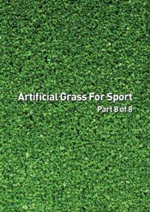 Artificial Grass For Sport Part 8 of 8 Appendix 4 Sample Questionnaire for Use When Interviewing Proposed Contractor