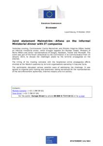 EUROPEAN COMMISSION  STATEMENT Luxembourg, 9 October[removed]Joint statement Malmström - Alfano on the informal