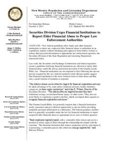 New Mexico Regulation and Licensing Department OFFICE OF THE SUPERINTENDENT T on ey An a ya Bu i ld in g ▪ 2550 Cerr i llos Ro ad ▪ Sa nt a Fe, N ew Mex ico[removed]I nf orm at io n[removed] ▪ Dir ect ( 505) 