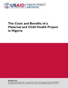 The Costs and Benefits of a Maternal and Child Health Project in Nigeria