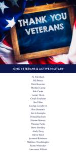 GMC VETERANS & ACTIVE MILITARY Al Allenback Bill Benyo Dale Brewster Michael Camp Bob Carter