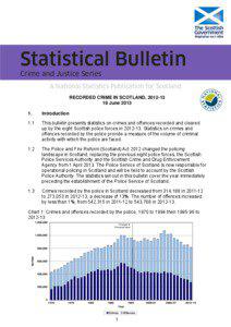 Statistical Bulletin Crime and Justice Series A National Statistics Publication for Scotland