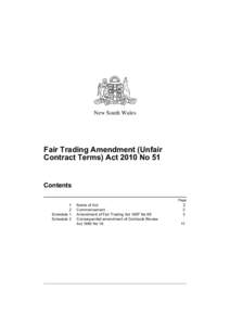 New South Wales  Fair Trading Amendment (Unfair Contract Terms) Act 2010 No 51  Contents